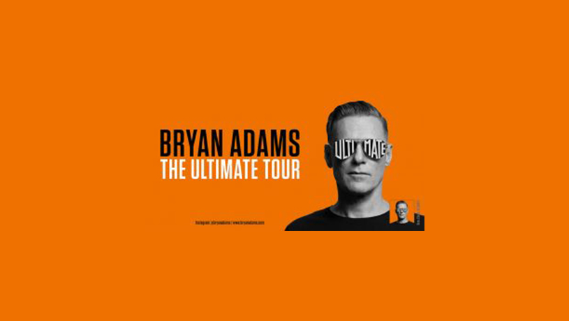 BRYAN ADAMS: THE ULTIMATE TOUR