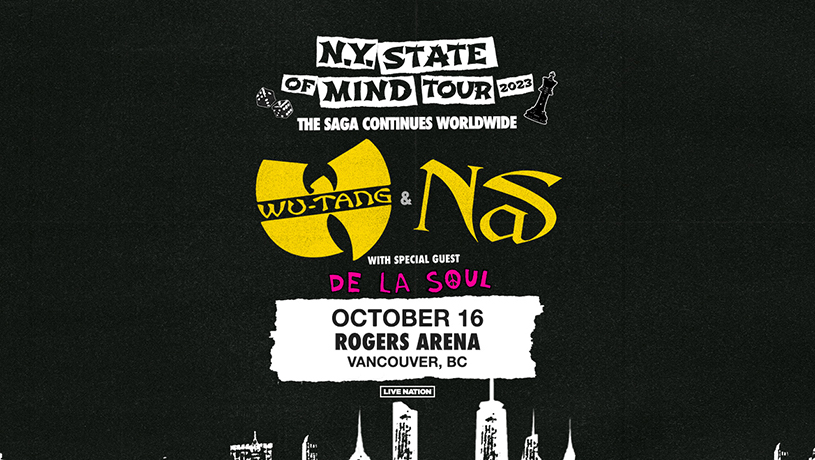 Wu-Tang Clan & Nas: NY State Of Mind Tour at Rogers Arena, Vancouver